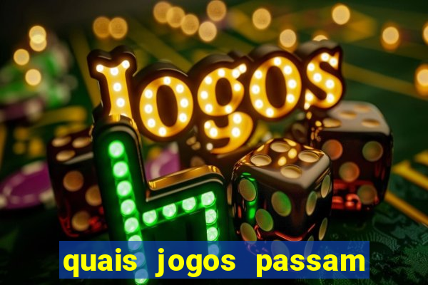 quais jogos passam no premiere